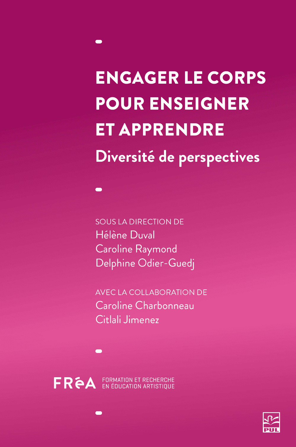 enseigner et apprendre pédagogie corporelle